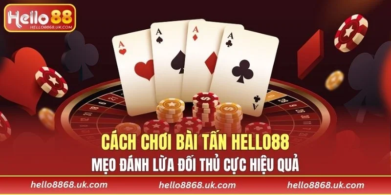 Bài Tấn HELLO88