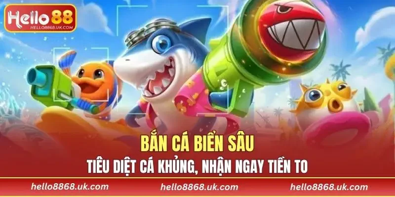 Bắn Cá Biển Sâu