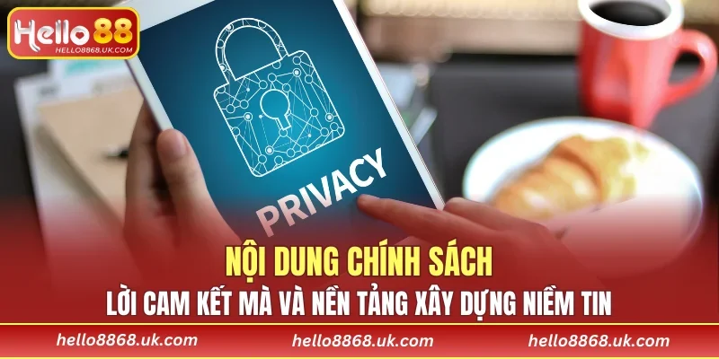Lời cam kết mà và nền tảng xây dựng niềm tin