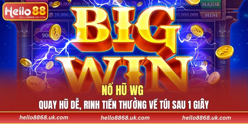 Nổ Hũ WG