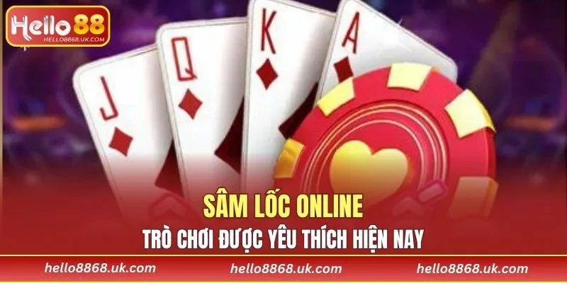Sâm Lốc Online